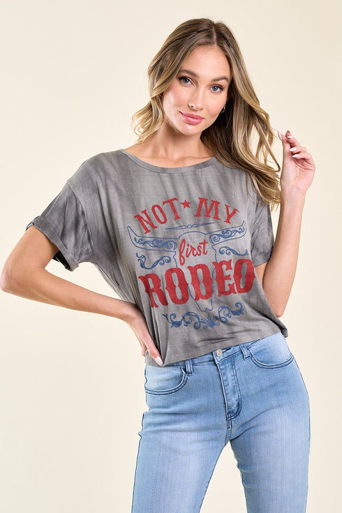 NOT MY FIRST RODEO TEE